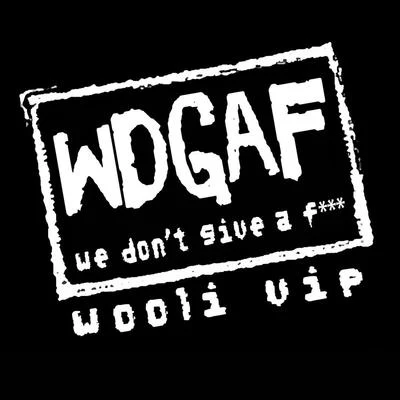 Wooli WDGAF (Wooli VIP)