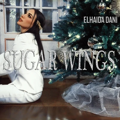 Elhaida Dani Sugar Wings