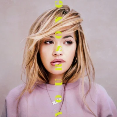 Rita Ora/Disciples Your Song (Disciples Remix)