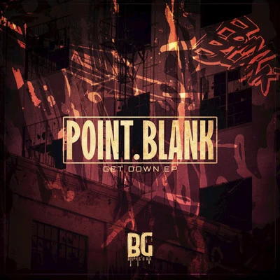 Point.Blank Get Down EP