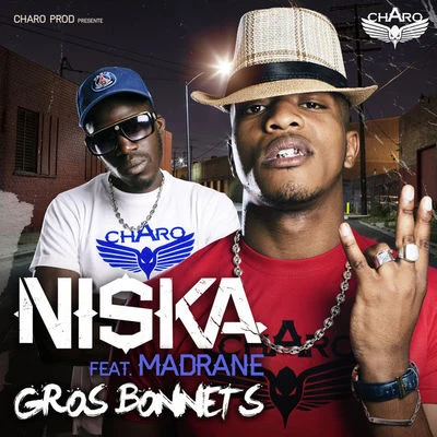 Niska Gros bonnets