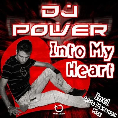 Dj Power Into My Heart