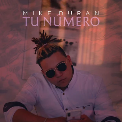 Mike Duran Tu Numero