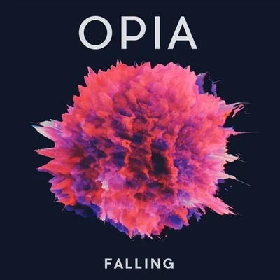 Opia Falling