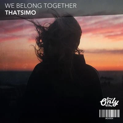 THATSIMO We Belong Together