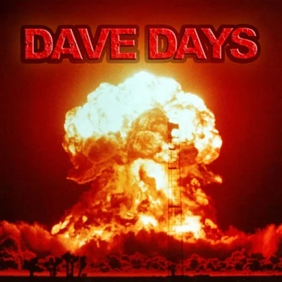 Dave Days End of the World