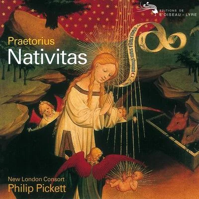 Philip Pickett/New London Consort Nativitas