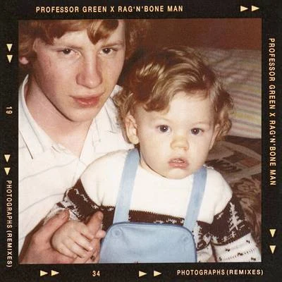 RagNBone Man/Professor Green Photographs (Remixes Pt. 2)