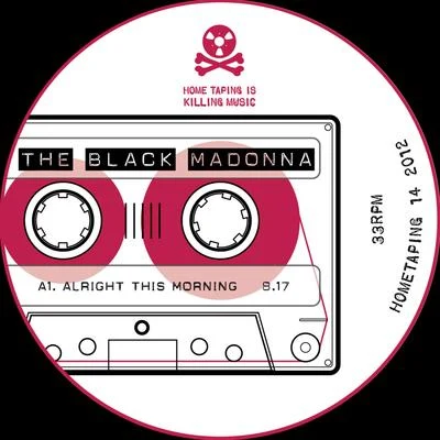 The Black Madonna Alright This Morning