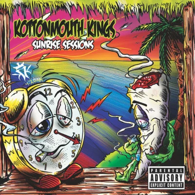 Kottonmouth Kings Sunrise Sessions