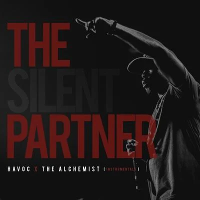 HAVOC The Silent Partner (Instrumentals)