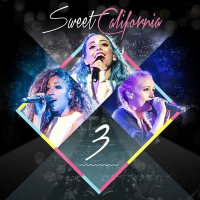 Sweet California 3 (ladies night tour edition)