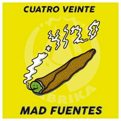 Mad Fuentes 420