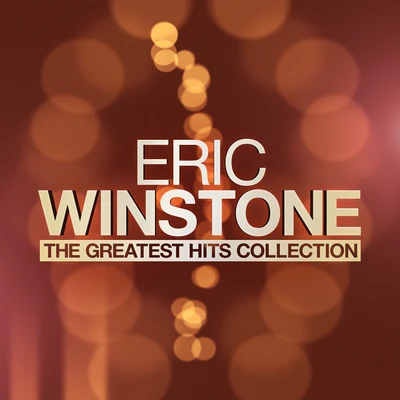 Eric Winstone The Greatest Hits Collection