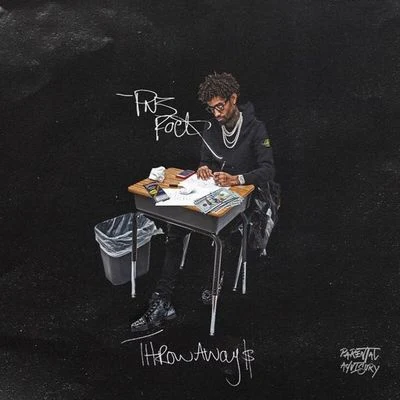 PnB Rock The Throwaways