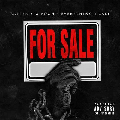 Rapper Big Pooh Everything 4 Sale