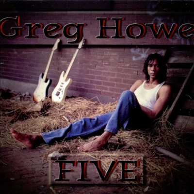 Greg Howe Five