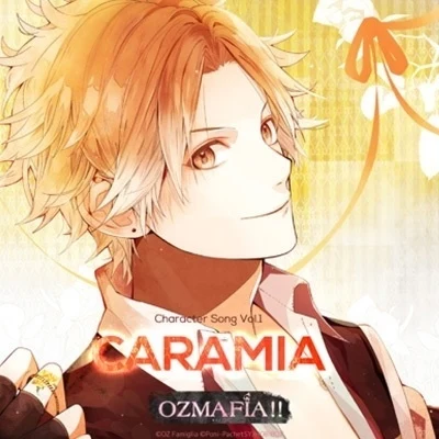 新垣樽助 OZMAFIA!! Character Song Vol.1 CARAMIA