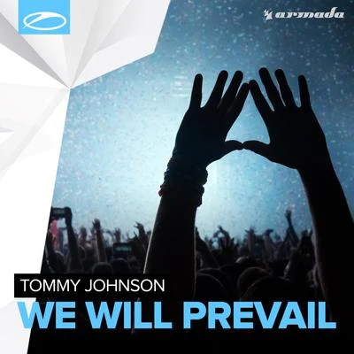 Tommy Johnson We Will Prevail