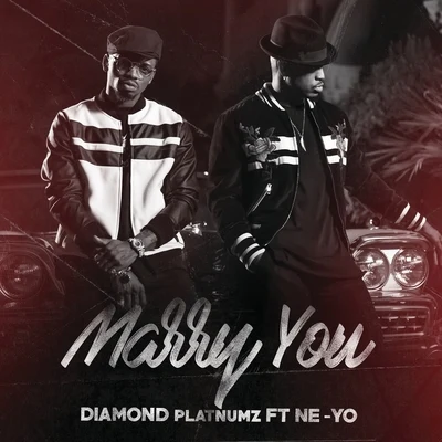 Diamond Platnumz/Ne-Yo Marry You