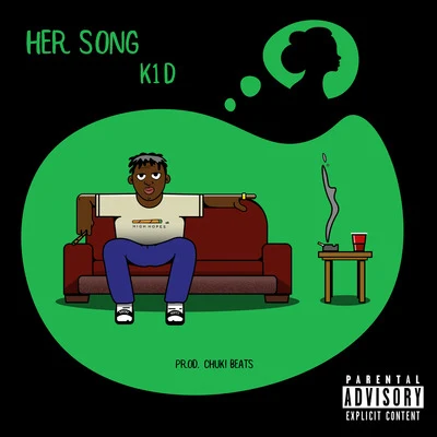 K1D HER SONG