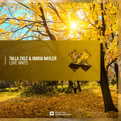 Maria Nayler/Talla 2XLC Love Waits (Extended Mix)