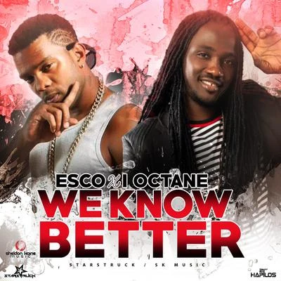 Esco We Know Better - Single