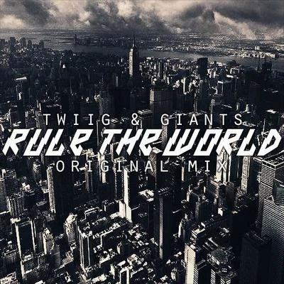 Giants/TWIIG Rule The World