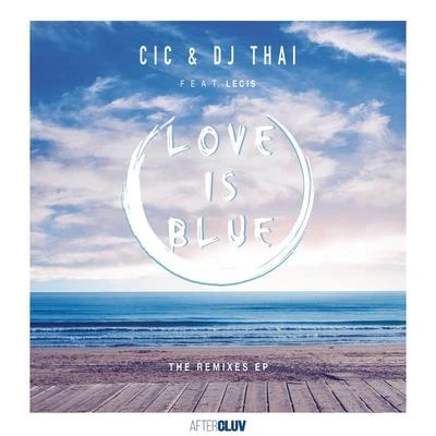 Marcelo CIC Love Is Blue (Remixes)