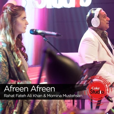 Momina Mustehsan/Rahat Fateh Ali Khan Afreen Afreen (Coke Studio Season 9)