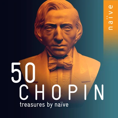 Janusz Olejniczak/Grigory Sokolov/Maria Pomianowska 50 Chopin Treasures by Naïve