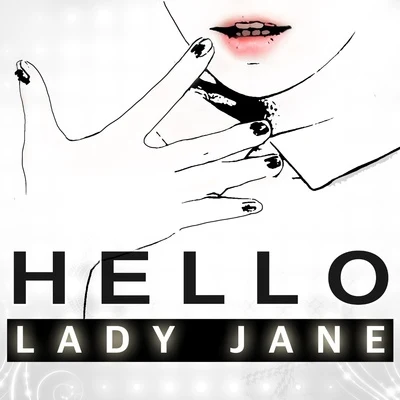 Lady Jane Hello