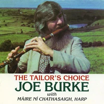 Joe Burke The Tailor's Choice