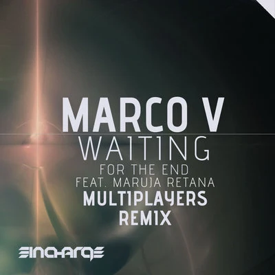 Marco V Waiting (For The End) (Multiplayers Remix)