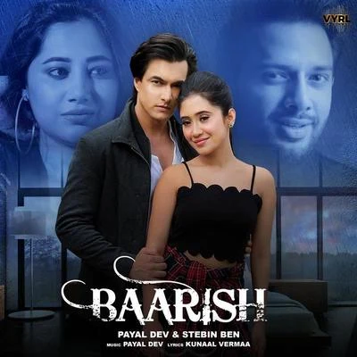 Payal Dev/Stebin Ben Baarish