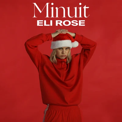 Eli Rose Minuit