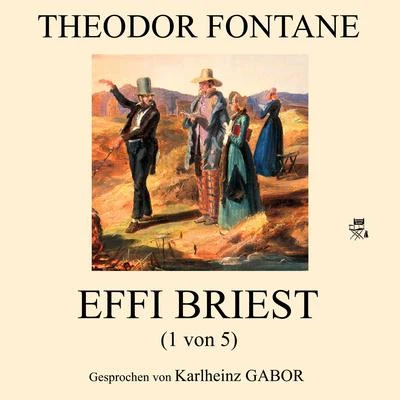 Theodor Fontane Effi Briest (1 von 5)