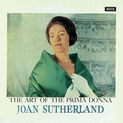 Dame Joan Sutherland The Art Of The Prima Donna