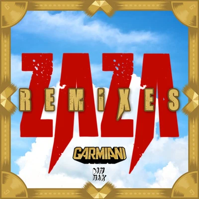 Garmiani Zaza (Remixes)