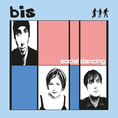 Bis Social Dancing (Deluxe Version)