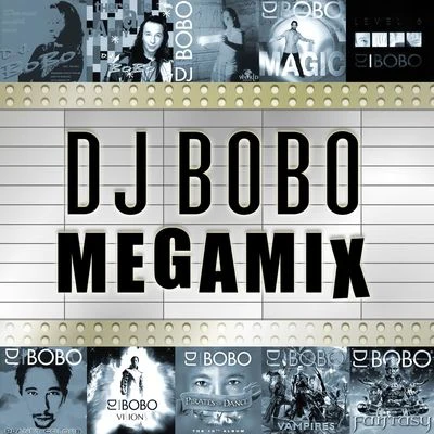 DJ BoBo Megamix