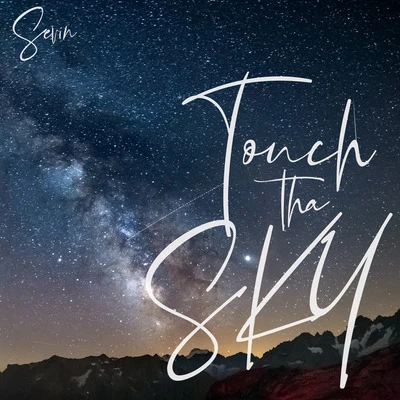 Sevin Touch the Sky (Remix)