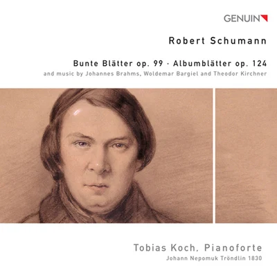 Tobias Koch SCHUMANN, R.: Bunte BlätterAlbumblätter (Koch)