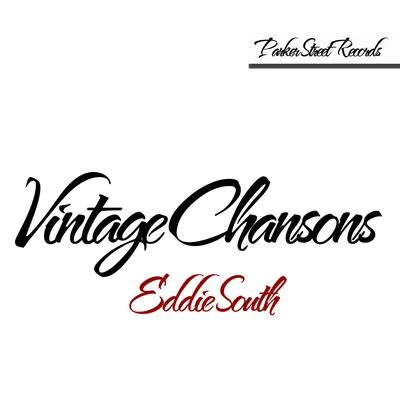 Eddie South Vintage Chansons