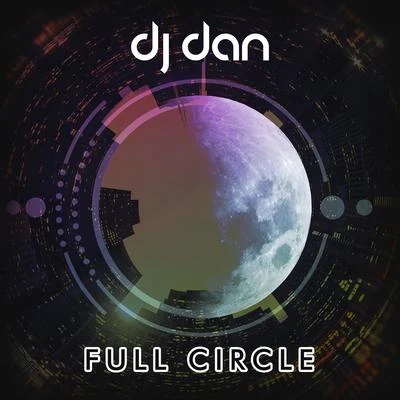 DJ Dan Full Circle