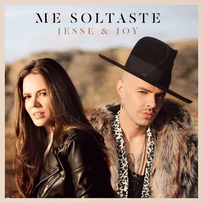 Jesse & Joy Me Soltaste