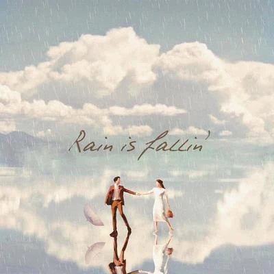 d.ear Rain is fallin`