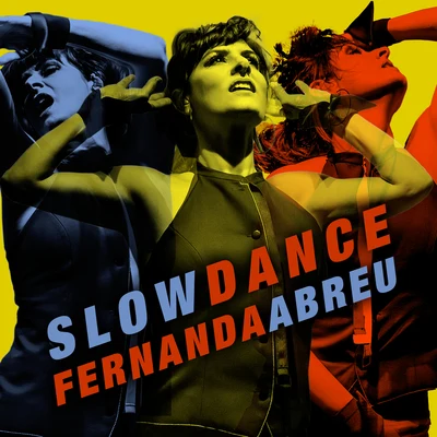 Fernanda Abreu Slow Dance