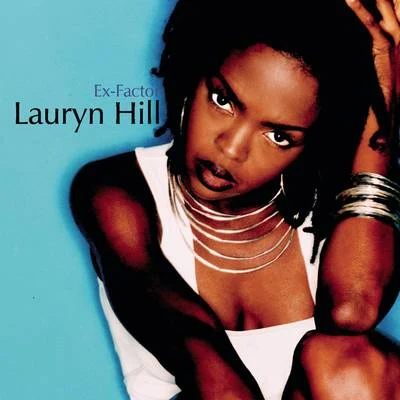 Lauryn Hill Ex-Factor