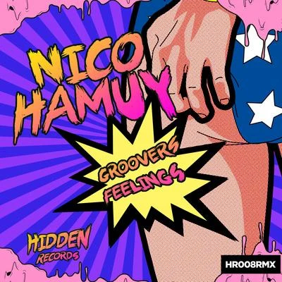 Nico Hamuy Groovers Feelings